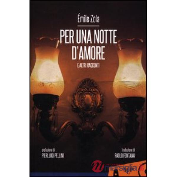 Per una notte d'amore e altri racconti