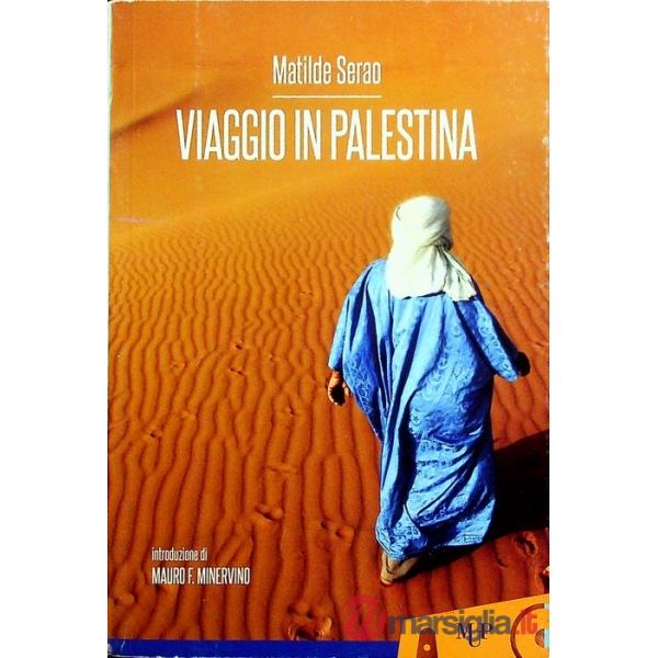 Viaggio in Palestina