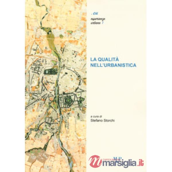 Qualità nell'urbanistica (La)