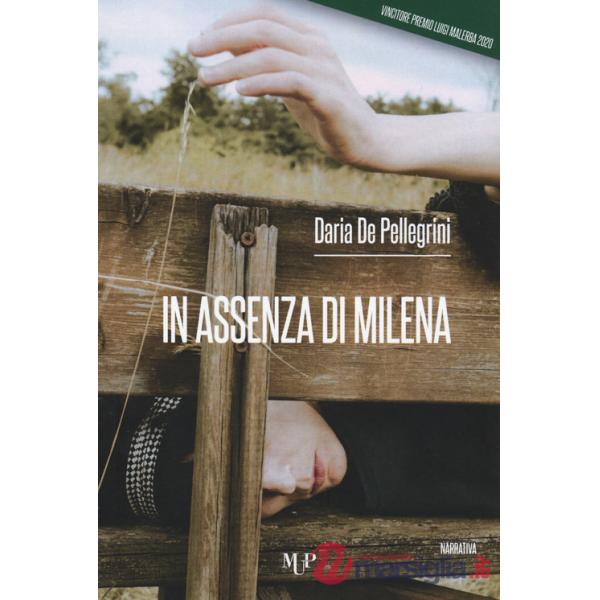 In assenza di Milena