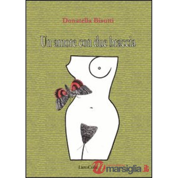 Un amore con due braccia