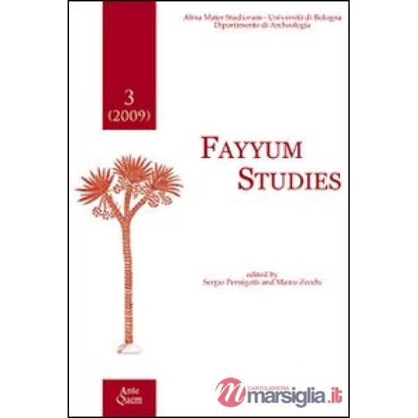 Fayyum Studies (2009). Vol. 3