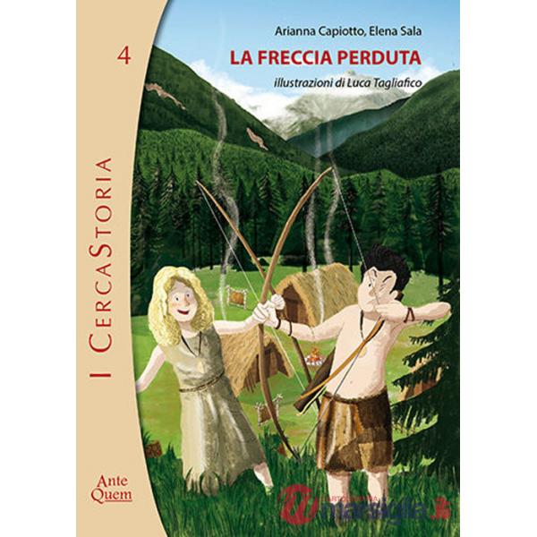 Freccia perduta (La)