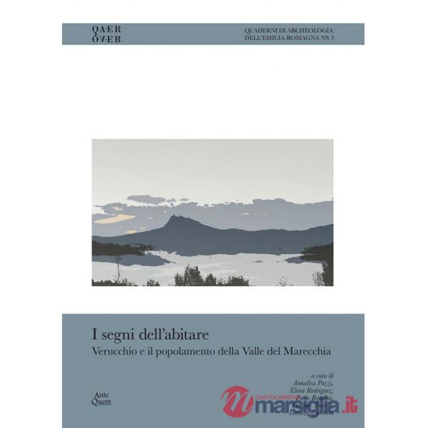 Segni dell'abitare. Verucchio e il popolamento della Valle del Marecchia (I)