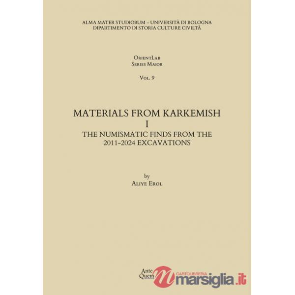 Materials from Karkemish. Vol. 1: The numismatic finds from the 2011-2024 excavations