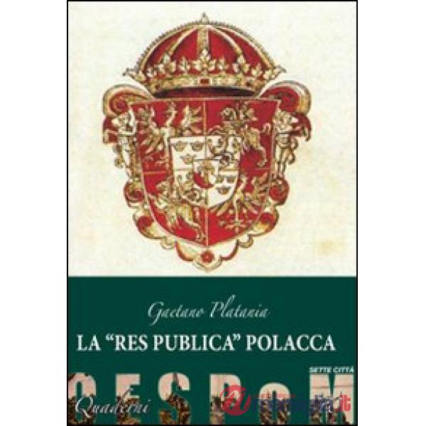 La «res publica» polacca