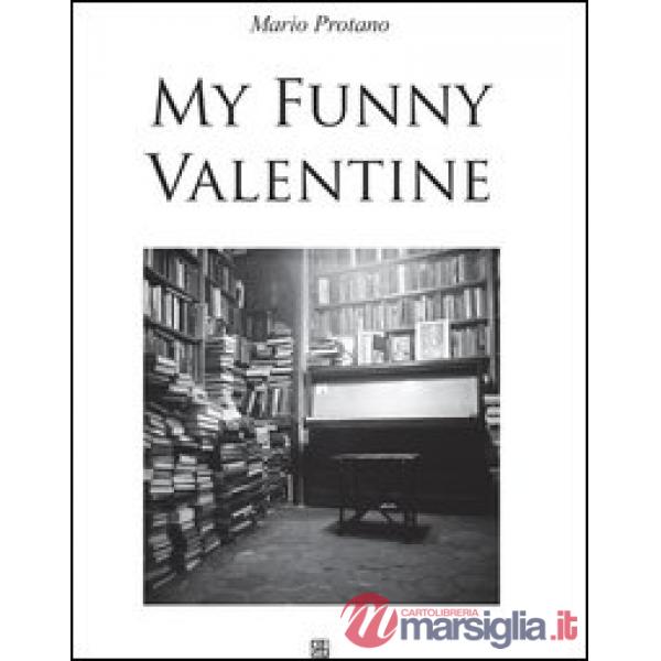 My funny Valentine