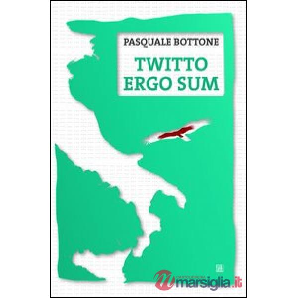 Twitto ergo sum