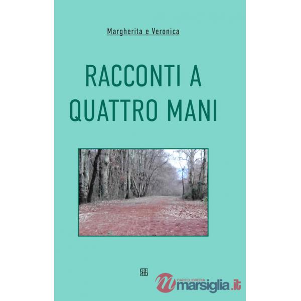 Racconti a quattro mani