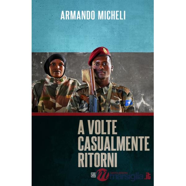A volte casualmente ritorni