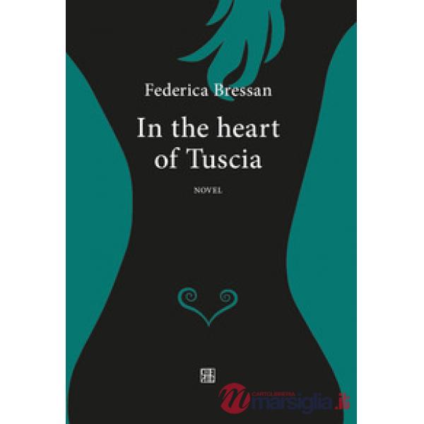 In the heart of Tuscia