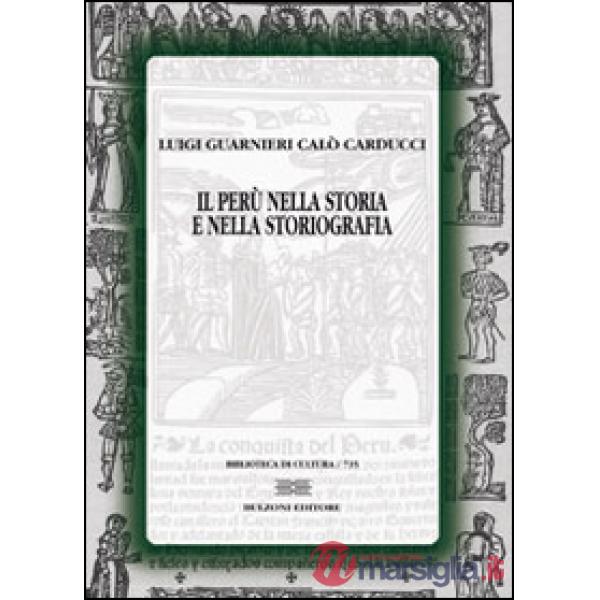 Perù nella storia e nella storiografia (Il)