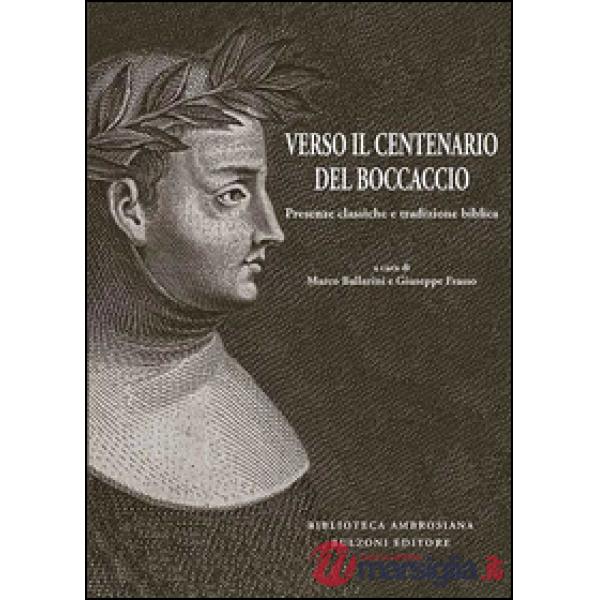 Studi ambrosiani di italianistica (2014). Vol. 4: Verso il centenario del Boccac