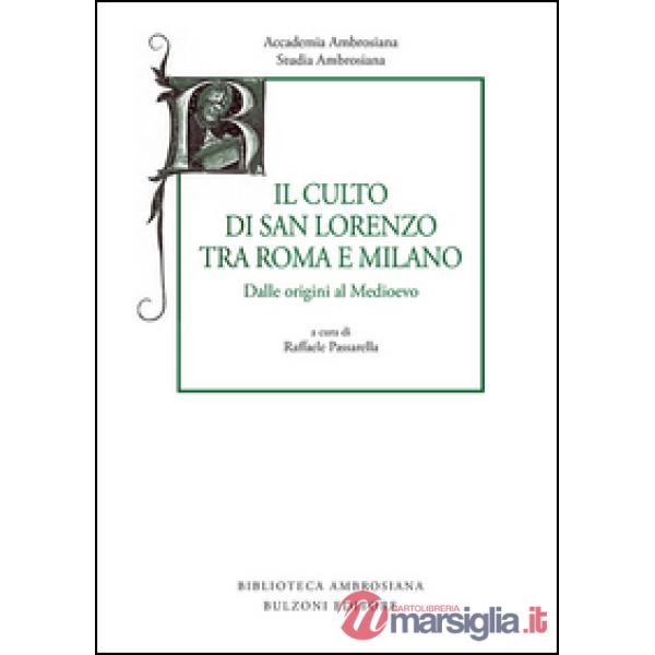 Studia ambrosiana. Annali dell'Accademia di Sant'Ambrogio (2015). Vol. 8: Il cul