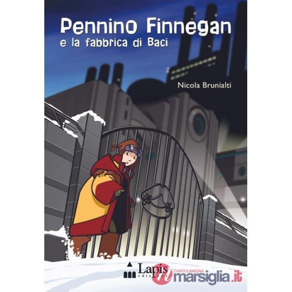 Pennino Finnegan e la fabbrica di baci