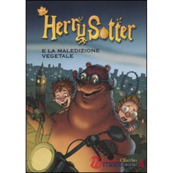 Herry Sotter e la maledizione vegetale