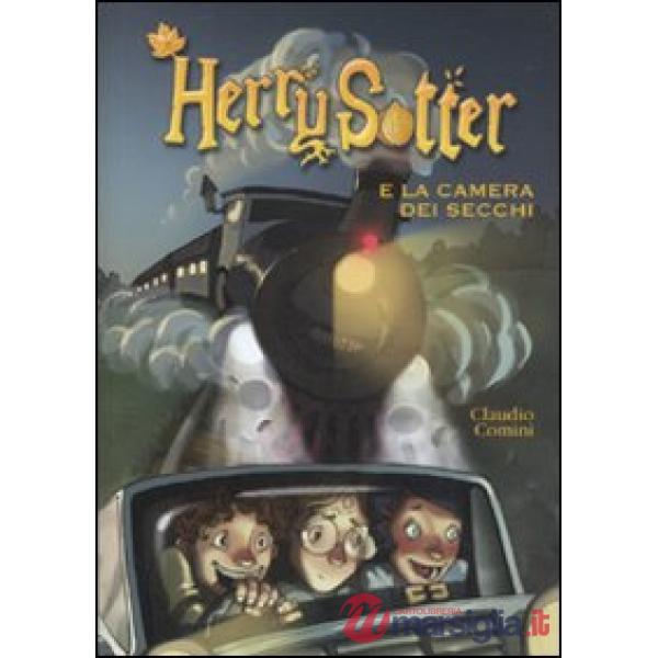Herry Sotter e la camera dei secchi