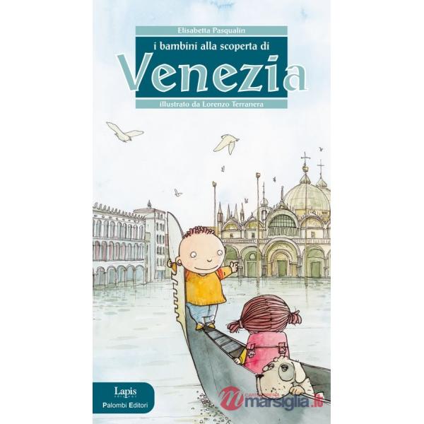 Enfants à la découverte de Venise (Les)