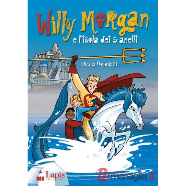 Willy Morgan e l'isola dei 5 anelli