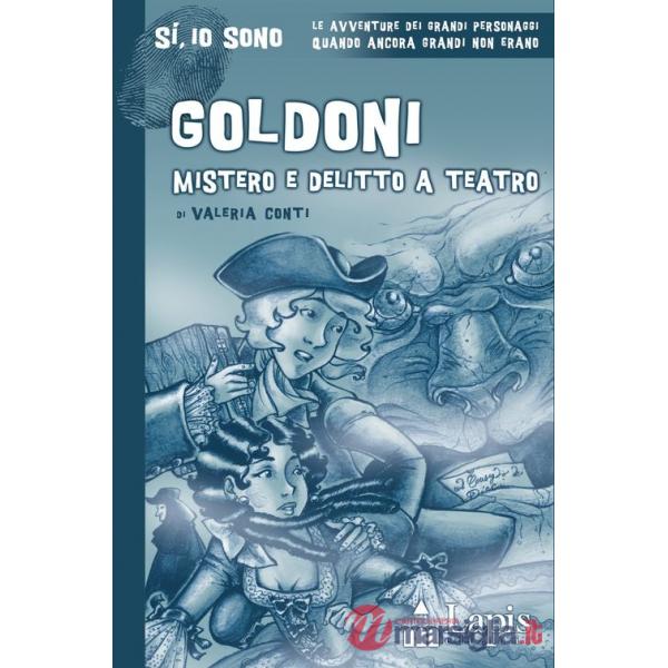 Goldoni. Mistero e delitto a teatro
