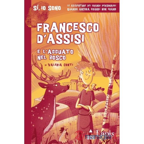 Francesco d'Assisi e l'agguato nel bosco