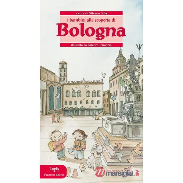 Bambini alla scoperta di... Bologna (I)