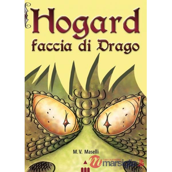Faccia di drago. Hogard