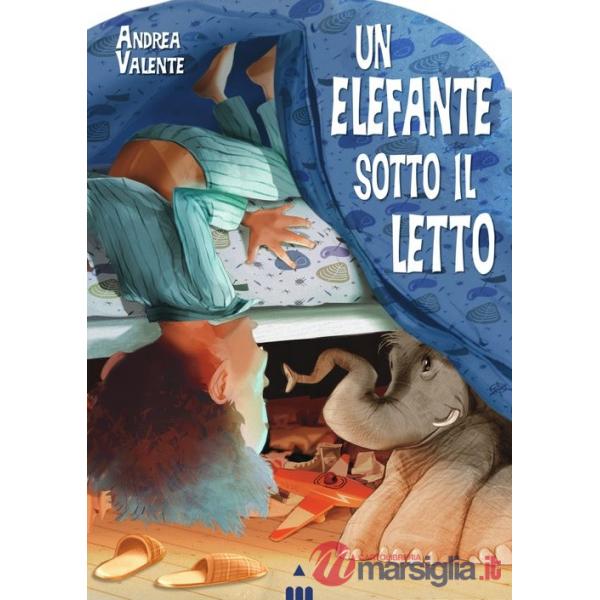 Elefante sotto il letto (Un)