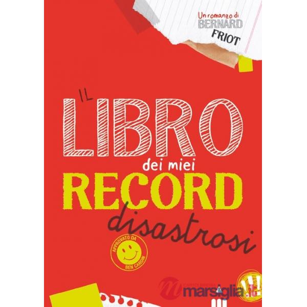 Libro dei miei record disastrosi (Il)