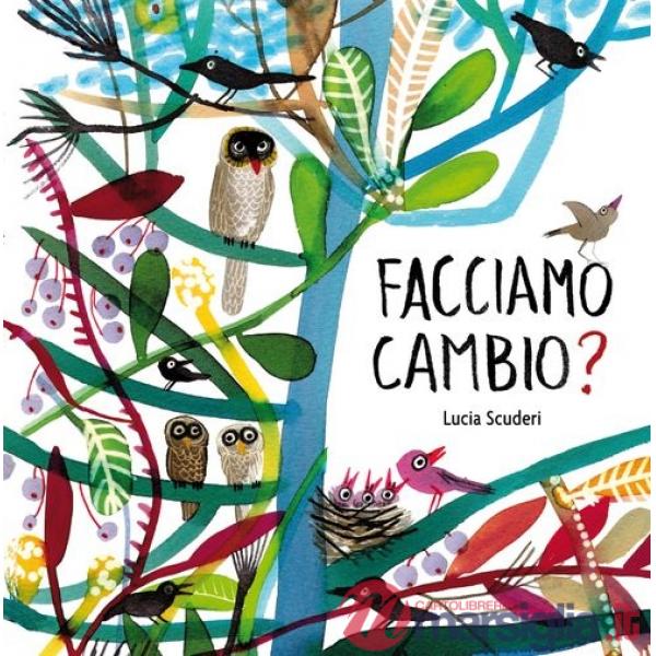 Facciamo cambio?