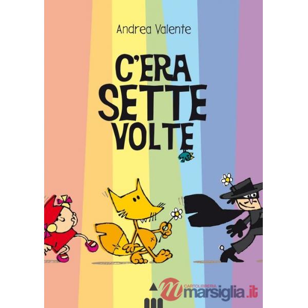 C'era sette volte