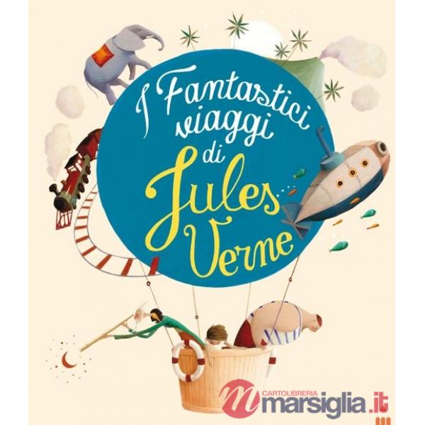 Fantastici viaggi di Jules Verne (I)