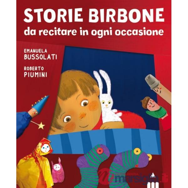 Storie birbone da recitare in ogni occasione