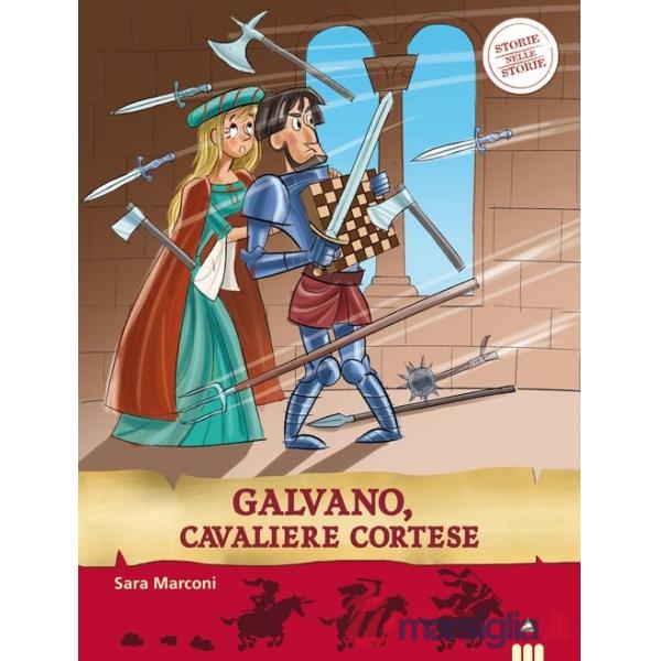 Galvano, cavaliere cortese. Storie nelle storie