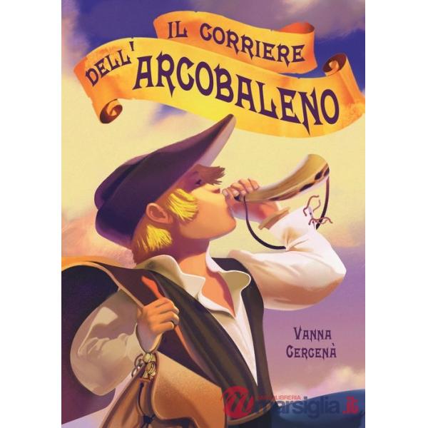 Corriere dell'arcobaleno (Il)