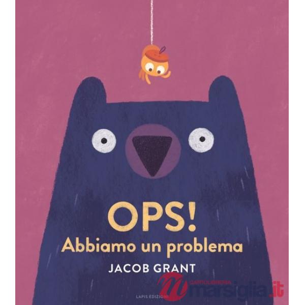 Ops! Abbiamo un problema. Ediz. a colori
