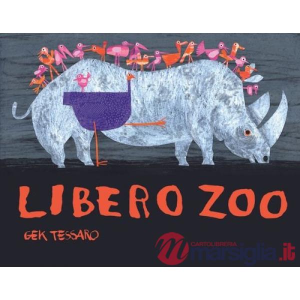 Libero zoo. Ediz. a colori