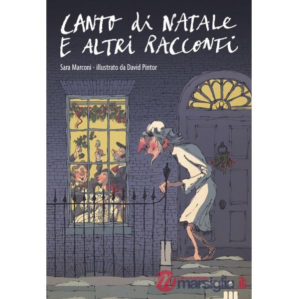 Canto di Natale e altri racconti