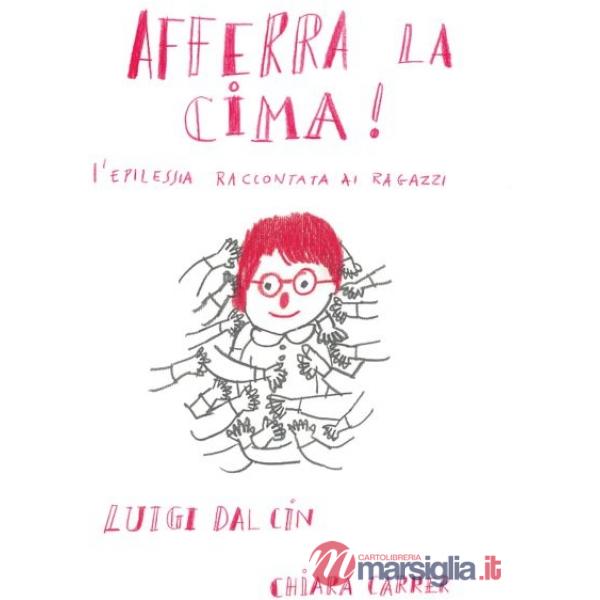 Afferra la cima! L'epilessia raccontata ai ragazzi