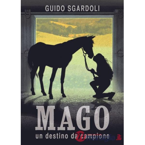 Mago. Un destino da campione