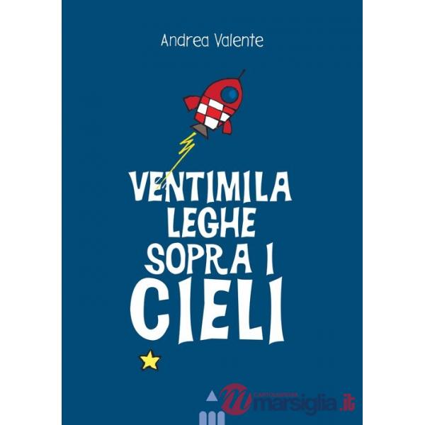 Ventimila leghe sopra i cieli