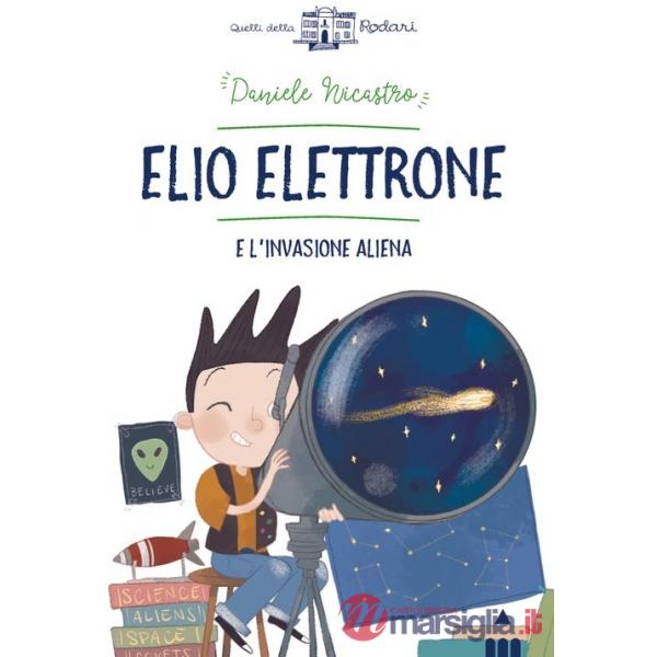 Elio Elettrone e l'invasione aliena