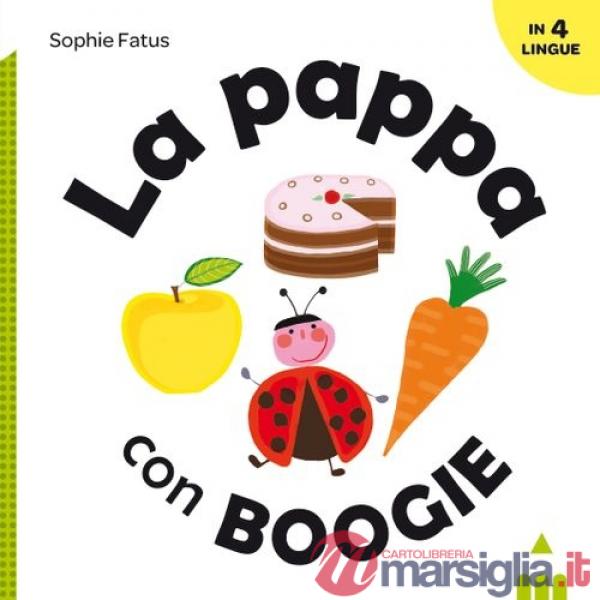 Pappa con Boogie. Ediz. italiana, inglese, francese e spagnola (La)