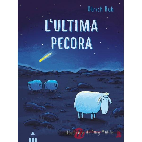 Ultima pecora (L')