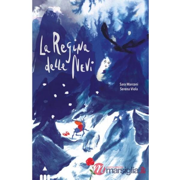 Regina delle Nevi (La)