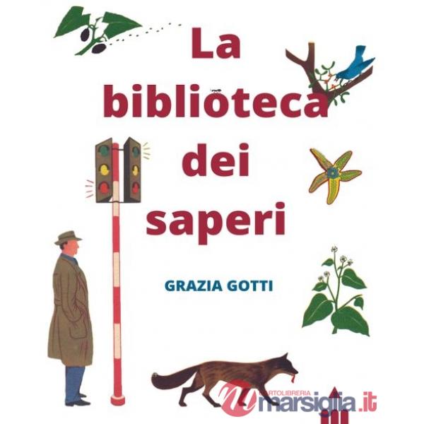 Biblioteca dei saperi (La)