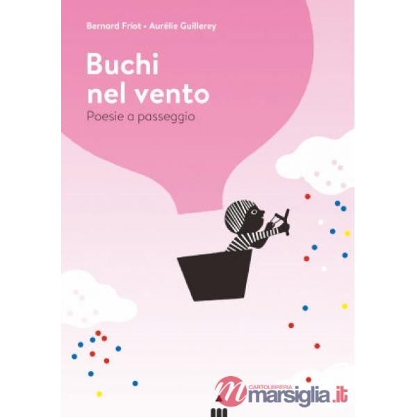 Buchi nel vento. Poesie a passeggio