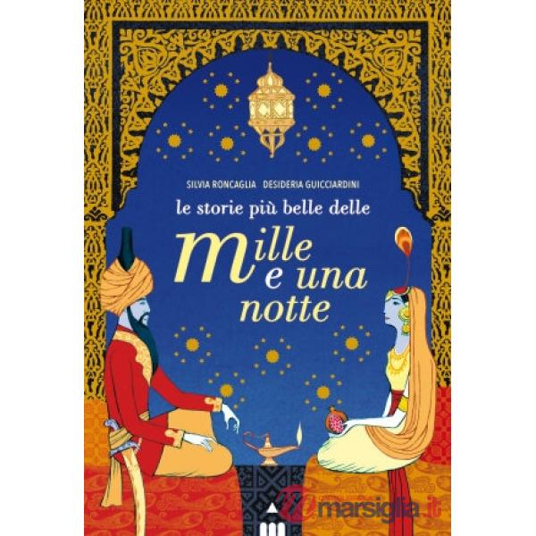 Storie più belle delle Mille e una notte (Le)