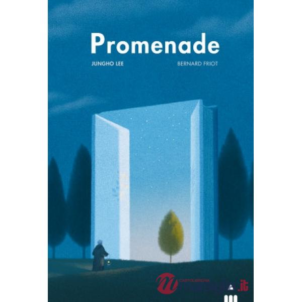 Promenade. Ediz. a colori