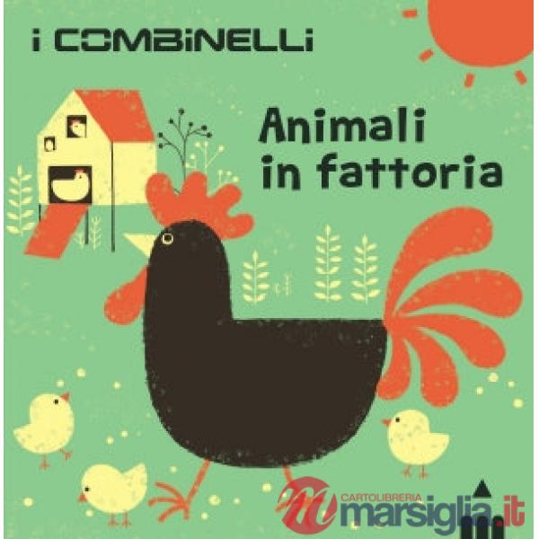 Animali in fattoria. Ediz. a colori